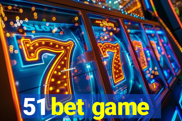 51 bet game